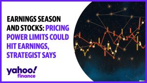 Earnings season and stocks: Pricing power limits could hit earnings, strategist says